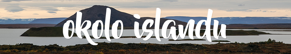 Okolo Islandu - část #3 - sever ostrova okolo jezera Mývatn
